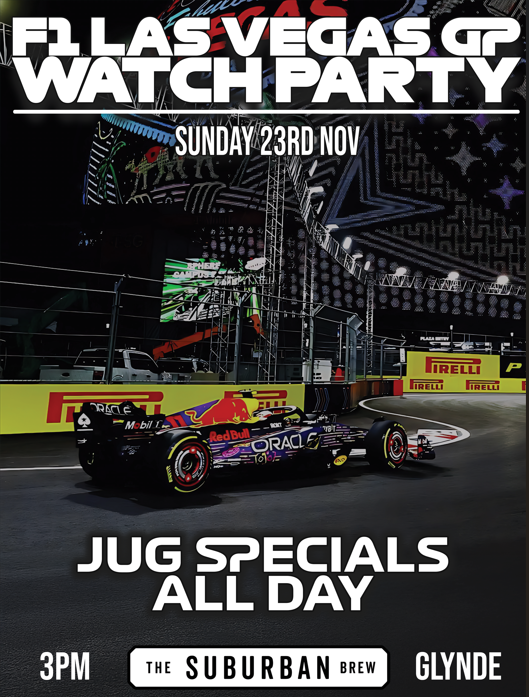 F1 Las Vegas GP Watch Party – The Suburban Brew Glynde