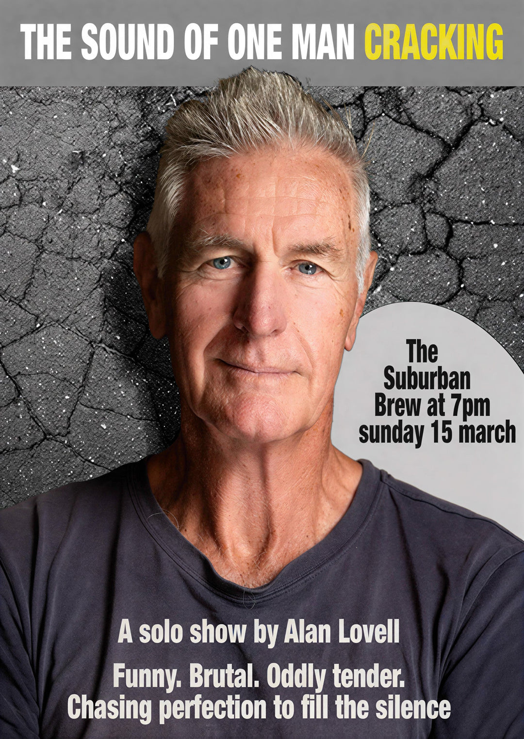 Alan Lovell: The Sound of One Man Cracking